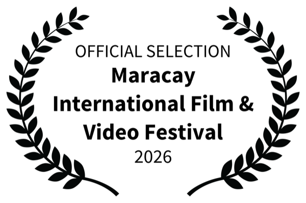 Official Selection — Maracay International Film & Video Festival, Venezuela 2026 (The Desert Kick)
