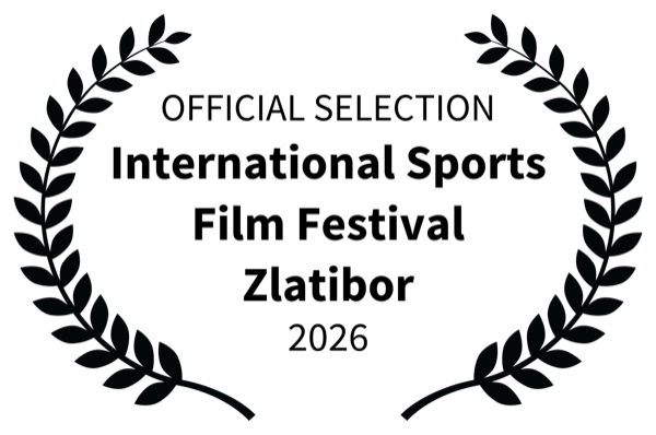Official Selection — International Sports Film Festival Zlatibor, Serbia 2026 (The Desert Kick)